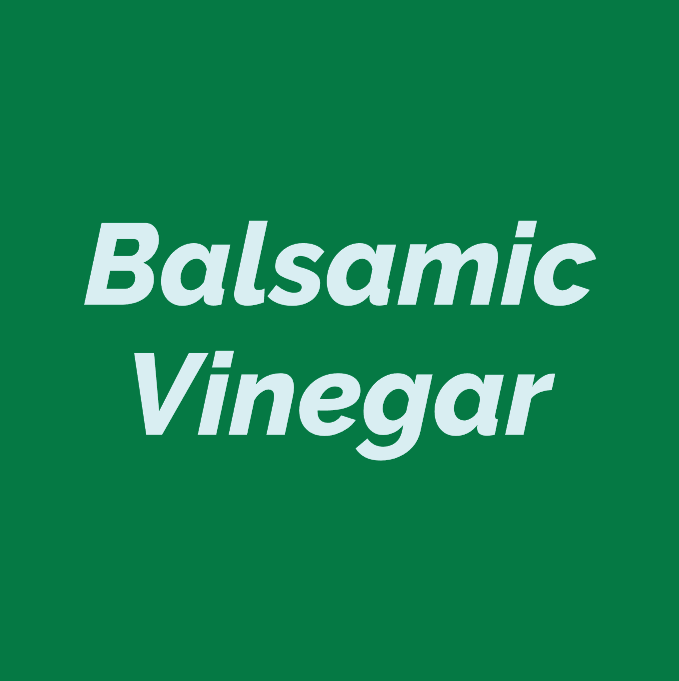 Styled Vinyl Pantry Container Label Sets - Reusable - Balsamic Vinegar